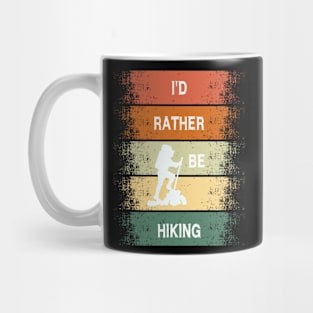 I'd Rather Be Hiking Mug